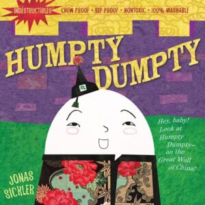Indestructibles- Humpty Dumpty