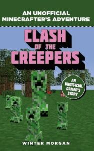 minecraft clash of the creepers