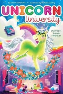unicorn university shamrock's seaside sleepover