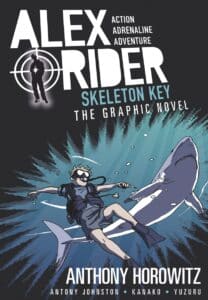 Alex Rider Skeleton Key- The Graphic Novel