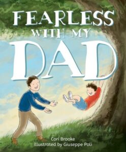fearless with dad