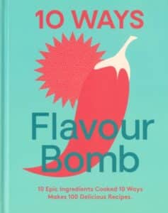 10 ways flavour bomb