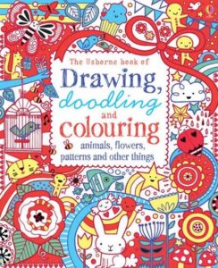 Drawing, Doodling & Colouring- Animals, Flowers, Patterns And Other Things