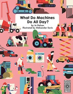 what do machines do all day