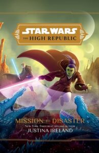 star wars high republic mission to disaster