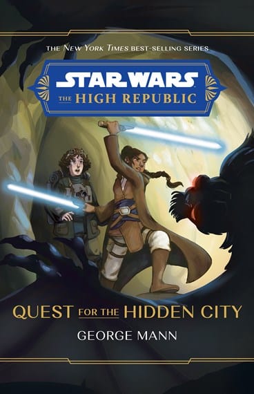 star wars high republic quest for the hidden city