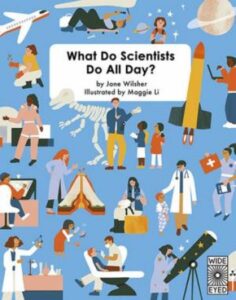 what do scientists do all day