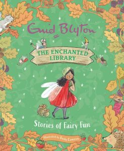 enid blyton enchanted library stories of fairy fun