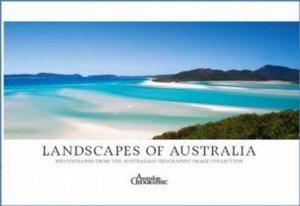 australian geographic landscapes of australia