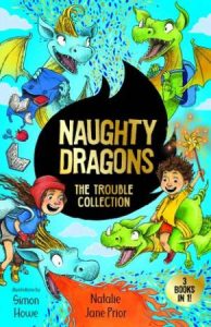 Naughty Dragons - The Trouble Collection